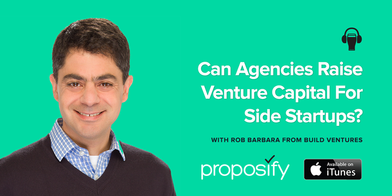 Agencies Drinking Beer Episode 25: Can Agencies Raise Venture Capital for Side Start-ups?